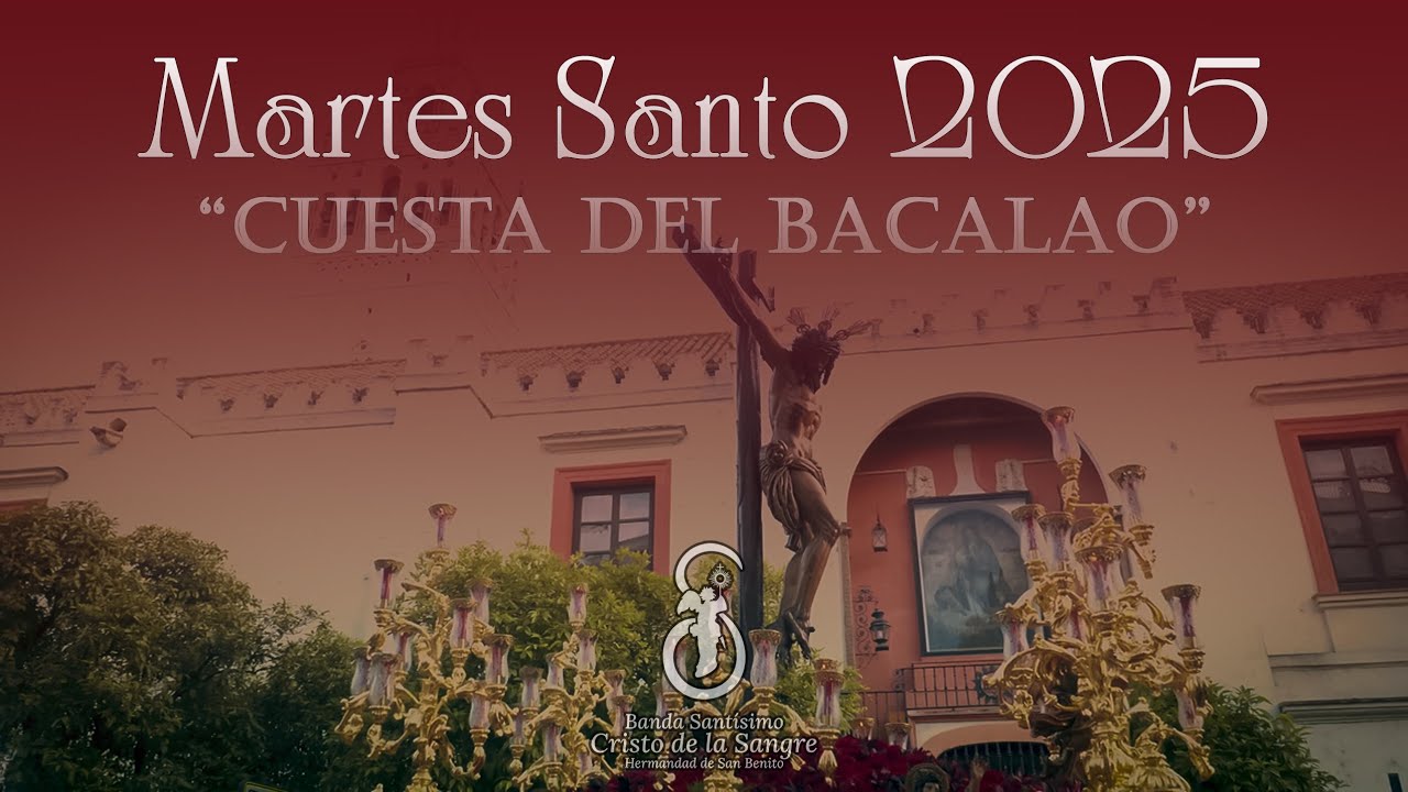 Cristo de la Sangre en la Cuesta del Bacalao 2025 | COMPLETO