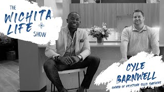Cyle Barnwell - Keystone Solid Surfaces | The Wichita Life Show