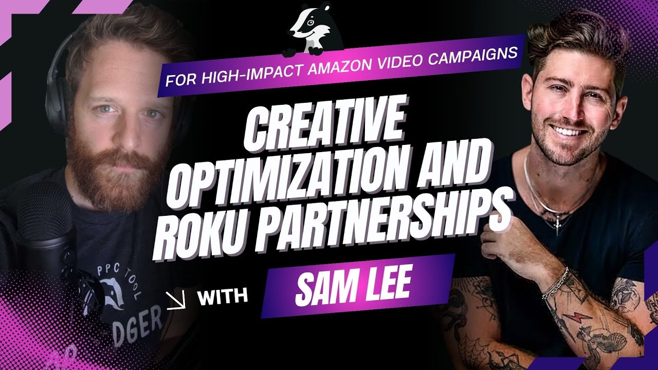 Creative Optimization and Partnerships with Roku for Amazon Video Campaigns