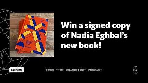 How to win a SIGNED copy of Nadia Eghbal