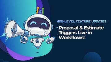 Proposal & Estimate Triggers Live in Workflows!