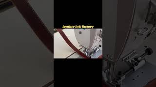 Sewing leather waist belts in factory #belt #beltmaking #leather #sewing #factory #leatherbelt #oem