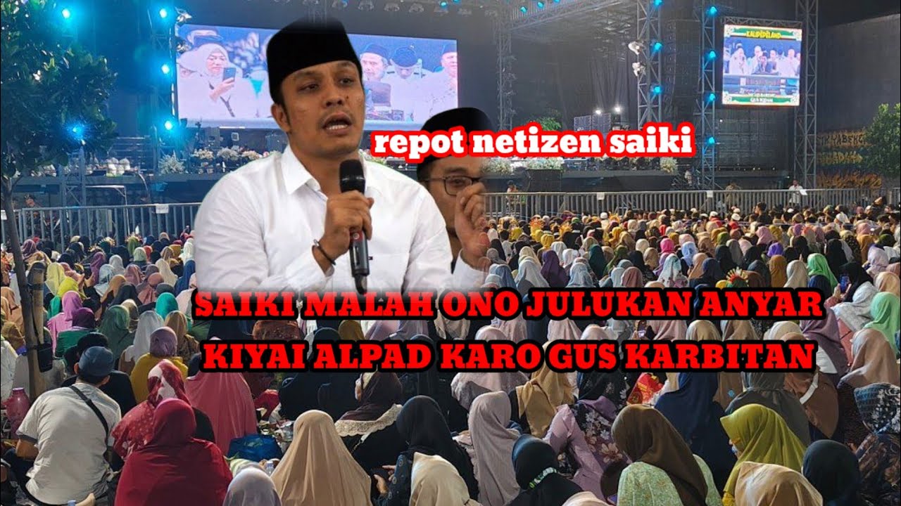 GUS KAUTSAR OJO NGELEK ELEK KIYAI, ORA GUS TENAN IKU KARBITAN