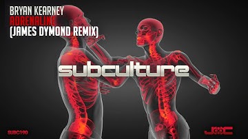 Bryan Kearney - Adrenaline (James Dymond Remix)