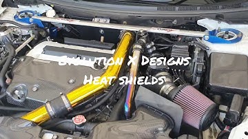 Evolution X Designs Heat Shields