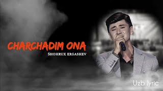Shohrux Ergashev - Charchadim ona || Karaoke (lyric)music || Artist #artist ||#uzblyric 🎧