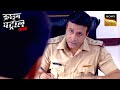    problems      part 1  crime patrol  full episode