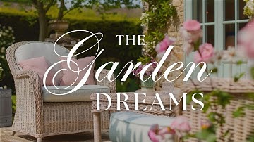 The Garden Dreams Ideas & Inspiration • Relaxing Calm Piano Cafe Playlist Music TV Background