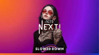 NCTS - NEXT! (Slowed) [Brazilian Phonk]