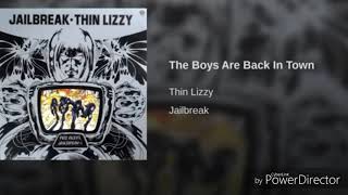 The Boys Are Back In Town (Thin Lizzy)