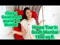 My 1500 sq.ft. Mumbai House Tour ||Officers Quarters ||