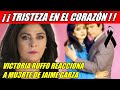 ULTIMO MOMENTO RECONOCIDA ACTRIZ DE TELEVISA, VICTORIA RUFFO DA EL ULTIMO ADIOS A JAIME GARZA