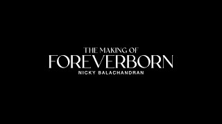 Making Of An Album - Foreverborn - Nicky Balachandran - Ep. 9 Ceylon