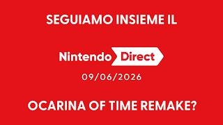Ocarina of Time REMAKE? Seguiamo insieme il nuovo Nintendo Direct