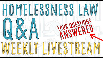 Homelessness Law Q&A Livestream 18th September 2025