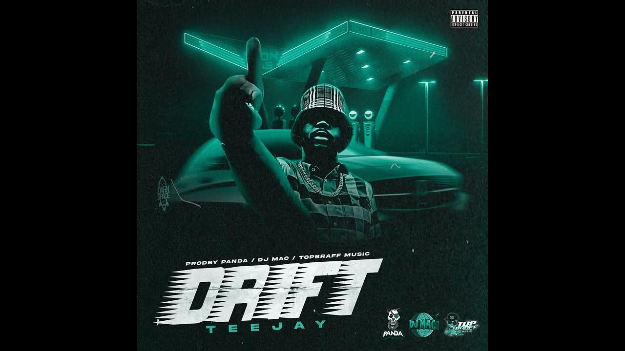 Teejay - Drift (Official Audio) Teejay - Drift (Official Audio)