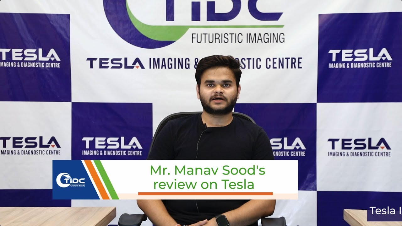 Mr. Manav Sood Shares His Experience at Tesla Imaging & Diagnostic Centre, Meerut