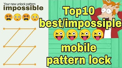 Top 10 Best/Impossible Phone Patterns!2019 /BARTWALJI TECHNICAL