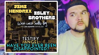 Jimi Hendrix U0026 Isley Brothers Angel Testify Have You Ever Been Disappointed First Time React