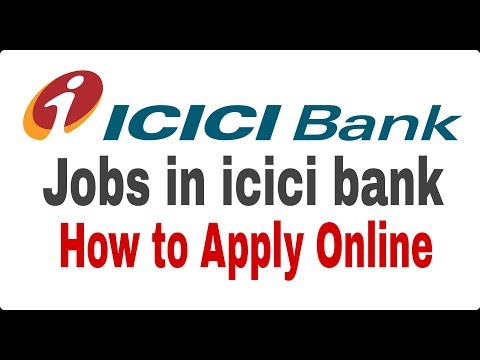 jobs in icici bank,how to apply online II learn technical