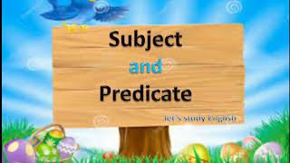 تعلم صياغة الجمل الإنجليزية | Subject and Predicate | شرح كامل
