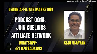 Podcast 0016: Join CUELINKS Affiliate network