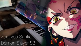 Demon Slayer S2 OP Zankyou Sanka [Piano] | AIMER