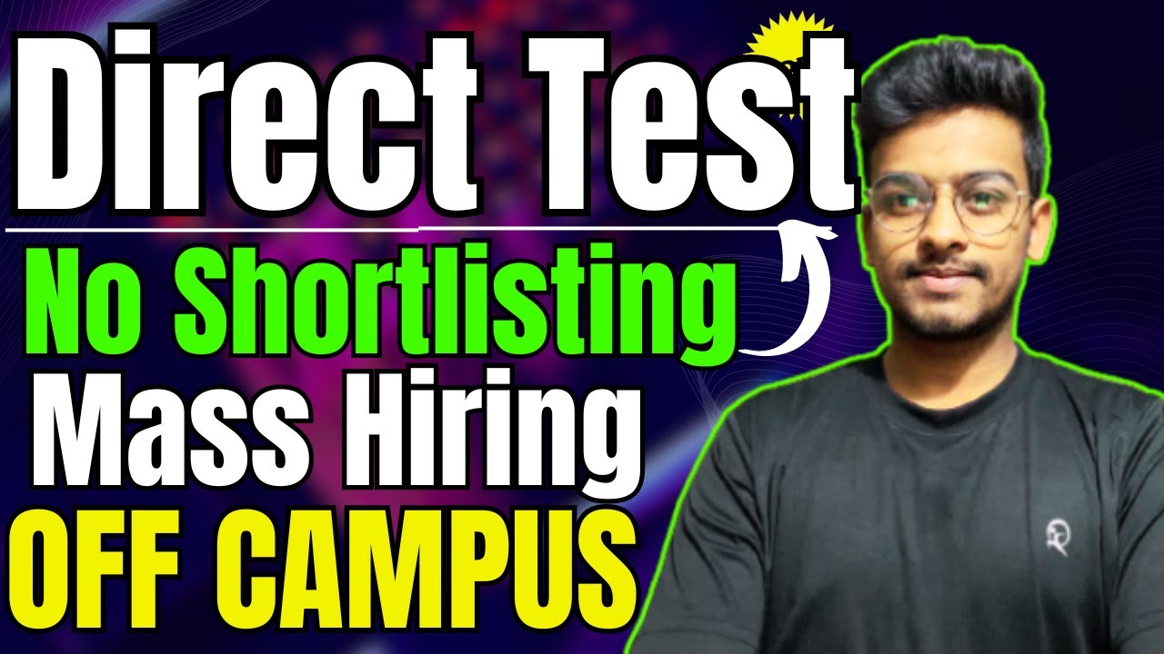 Direct Test | Biggest Off Campus Drive | 2022 | 2023 | 2024 | 2025 ...