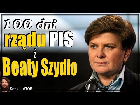 KomentATOR #259 - 100 dni rządu PIS i premier Beaty Szydło