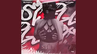 Still D.R.E - Butch U, HVZVRD