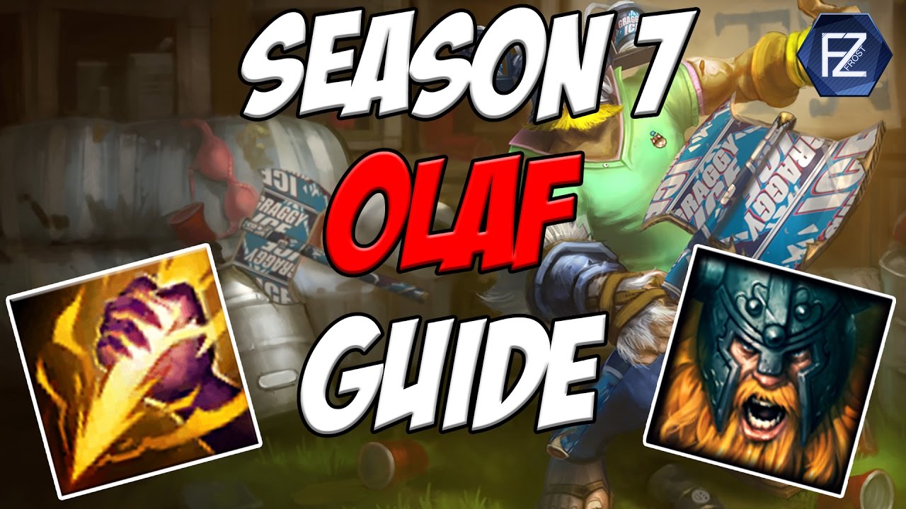 Unstoppable Force How To Play Olaf Jungle In Season 7 League Of Legends Youtube