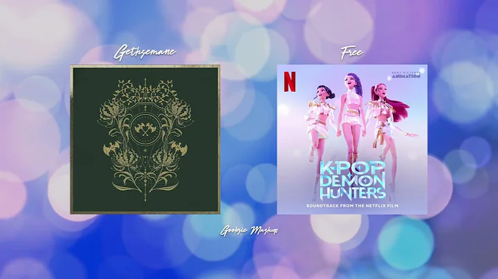 Sleep Token vs Rumi & Jinu - Gethsemane x Free (Goobsie Mashup) [UPDATED VERSION]