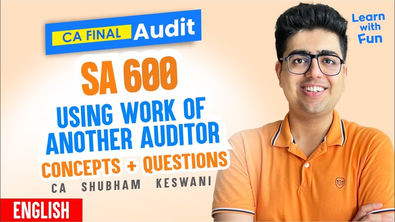 SA 600 English Revision | CA Final Audit | CA Shubham Keswani (AIR 8 ...
