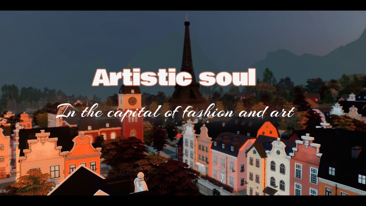 Artistic soul | In the capital of fashion and art | The Sims 4