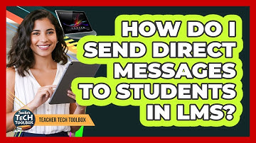 How Do I Send Direct Messages to Students in LMS?