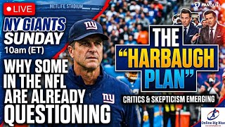 NY Giants Sunday LIVE 10AM (ET) | Is the NFL Already Questioning the Harbaugh Plan? | NYGST