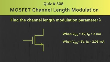 MOSFET - Channel Length Modulation Solved Problem | Quiz # 308