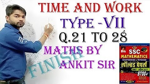 Complete Time and Work by kiran book Prakashan ssc cgl in hindi | Math Special Classes by Ankit Sir