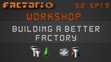 Oil & Coal Liquefaction Builds :: Factorio Workshop Season 2 - Building A Better Factory