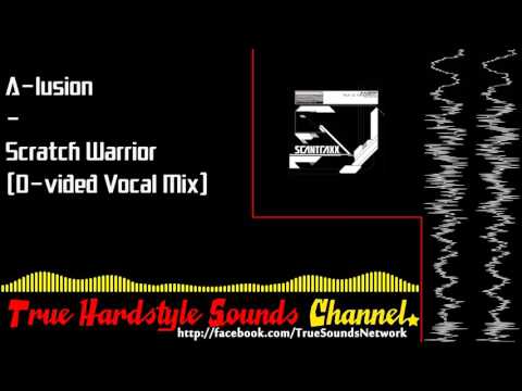 A-Lusion — A-lusion - Scratch Warrior (D-vided Vocal Mix)