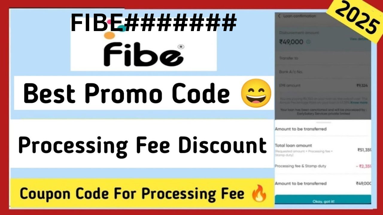 Fibe Promo Code Fibe Loan Promo Code 2025🔥 | Fibe Processing Fee Promo Code | Fibe Loan ...