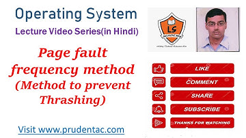 Page fault frequency Method (Thrashing Prevention)