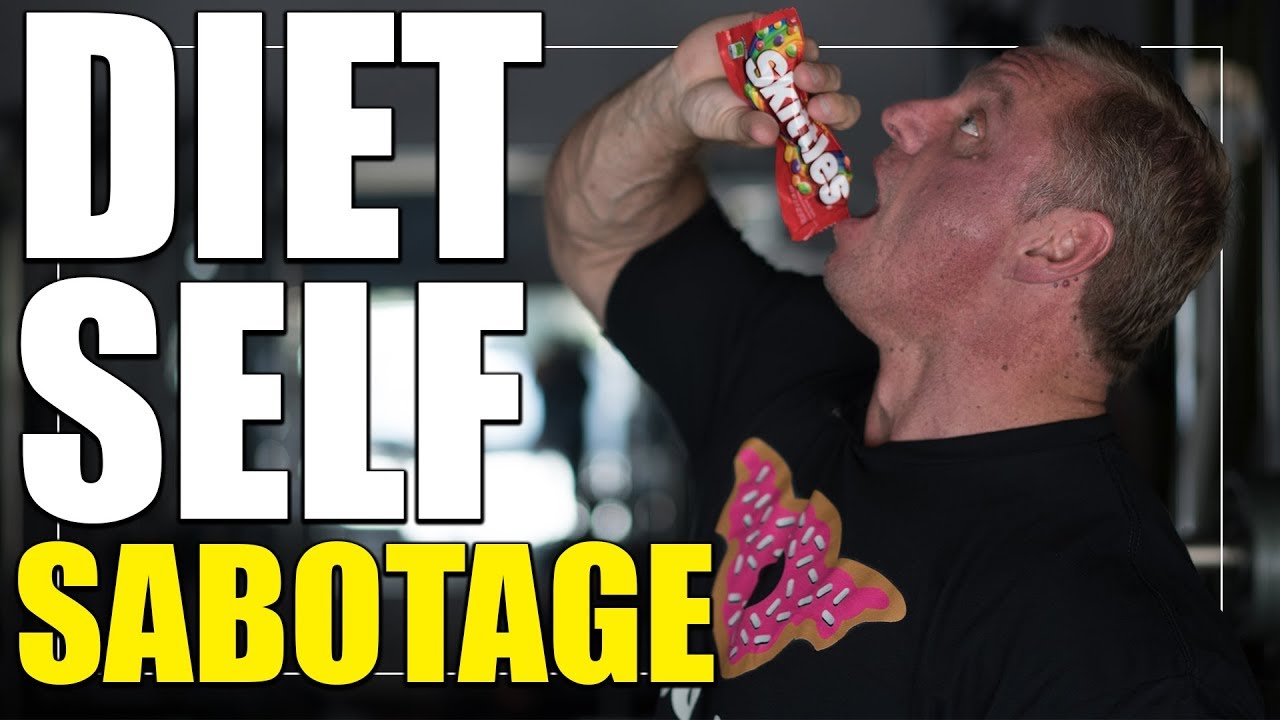 How To Avoid Self Sabotage When It Comes To Diets YouTube How To Avoid Self Sabotage When It Comes To Diets YouTube