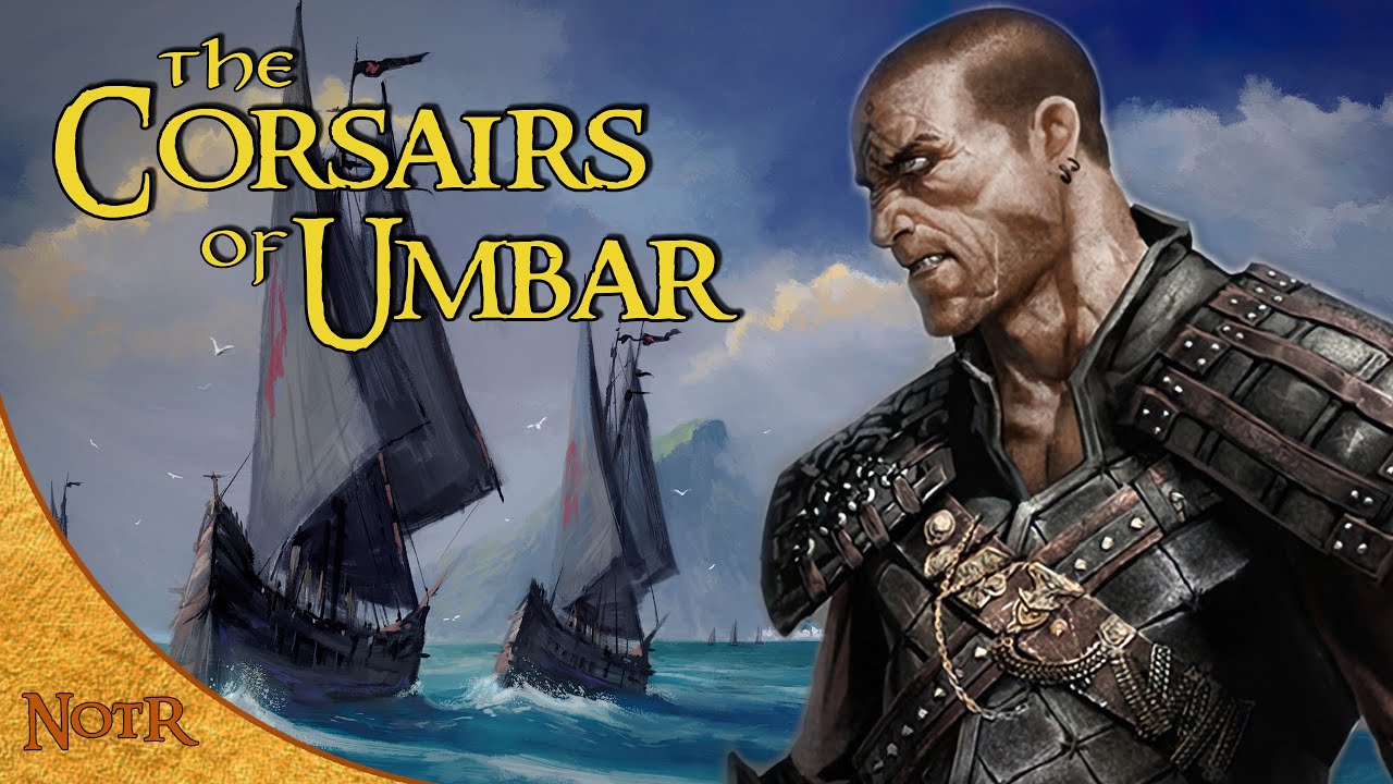 The Corsairs Of Umbar Tolkien - YouTube