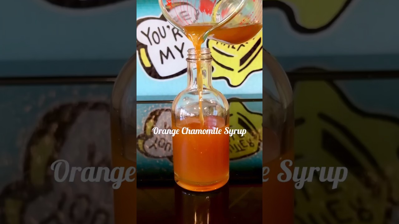 How to make Orange Chamomile Syrup!