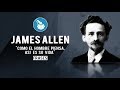 LAS MEJORES FRASES DE JAMES ALLEN