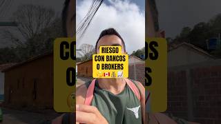 Riesgo de inversión con bancos o brokers. 🤔💰📈