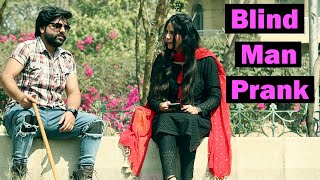 Blind Man Prank | Pranks In Pakistan | Humanitarians