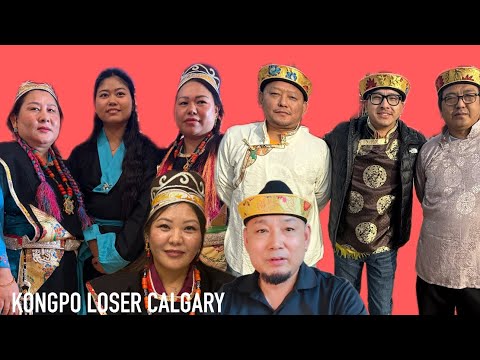 KONGPO LOSER Calgary Nov 22 2025 Alberta Tib VLOGGER Rinchen 