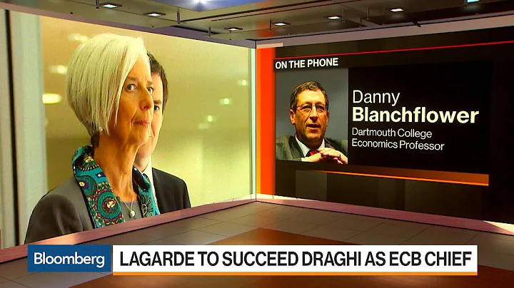 Lagarde Is 'Well-Set' to Be ECB Chief, Dartmouth's Blanchflower Says